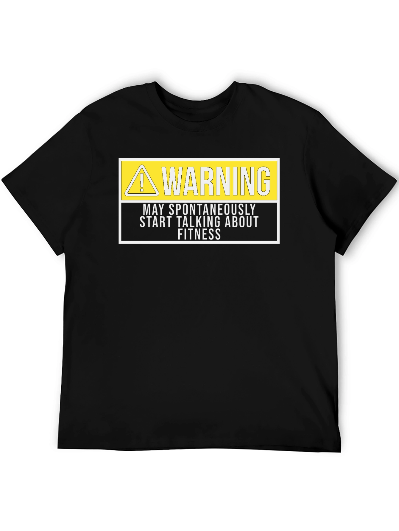 Warning: May Spontaneously Talk About Fitness T-Shirt
