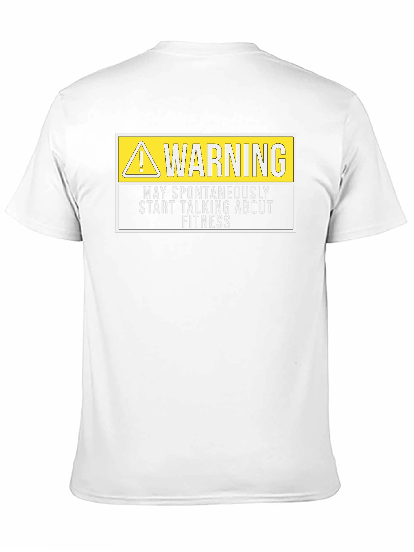 Warning: May Spontaneously Talk About Fitness T-Shirt