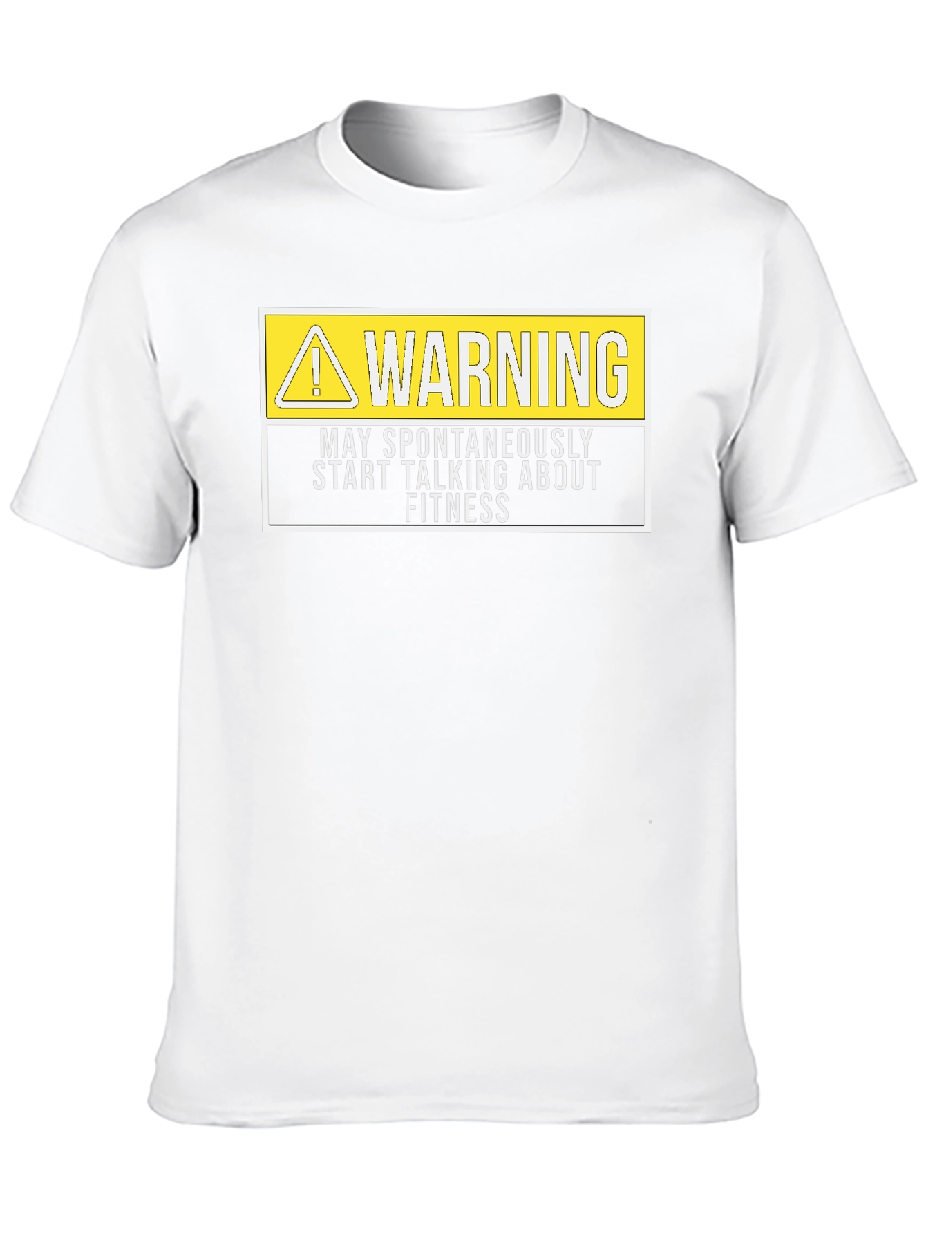 Warning: May Spontaneously Talk About Fitness T-Shirt