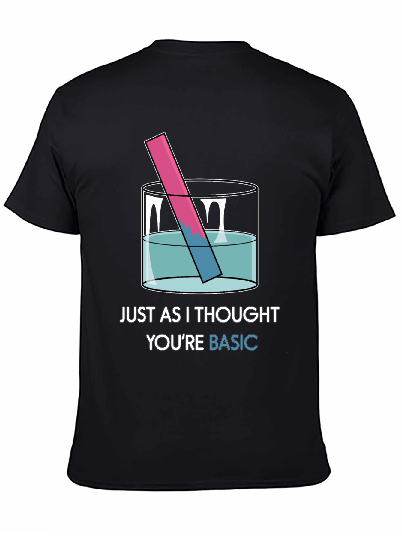 Basic Chemistry T-Shirt - Humor Science Tee