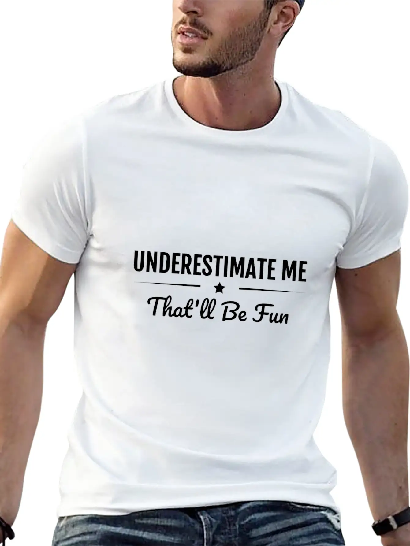 Underestimate Me That'Ll Be Fun Shirt Proud And Co Relaxed Everyday Tee – Lightweight And Durable Cotton
