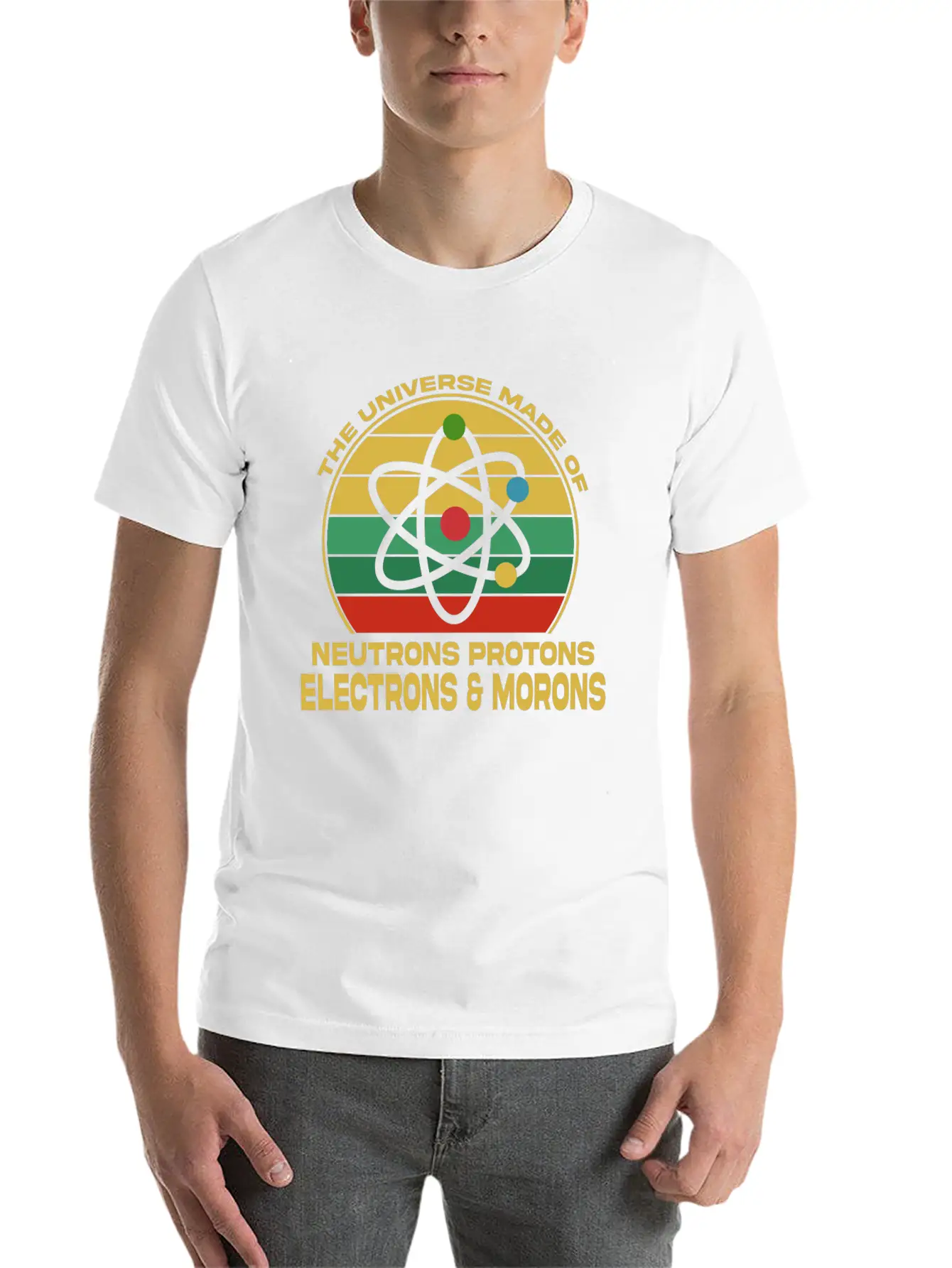 Universe Is Made Of Neutrons Protons Modern Fit Casual T-Shirt – Clean And Versatile Design
