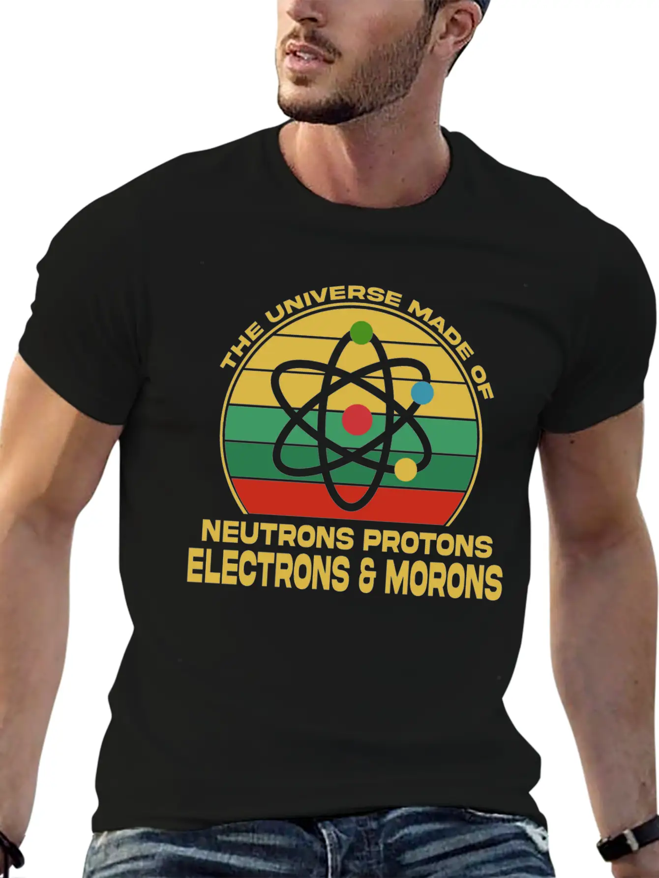 Universe Is Made Of Neutrons Protons Modern Fit Casual T-Shirt – Clean And Versatile Design