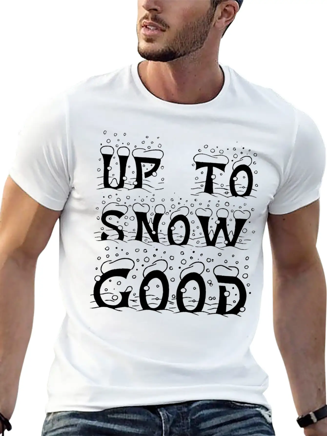 Up To Snow Good Christmas Xmas Modern Fit Casual T-Shirt – Clean And Versatile Design