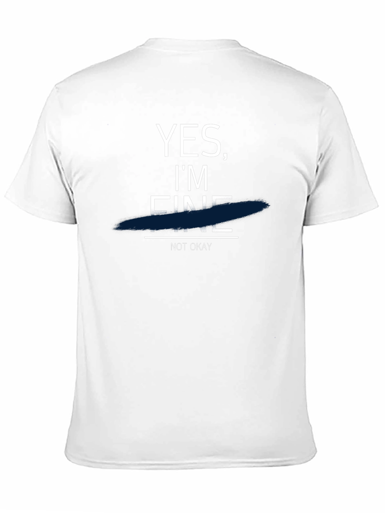 Yes Im Fine Not Okay Graphic T-Shirt