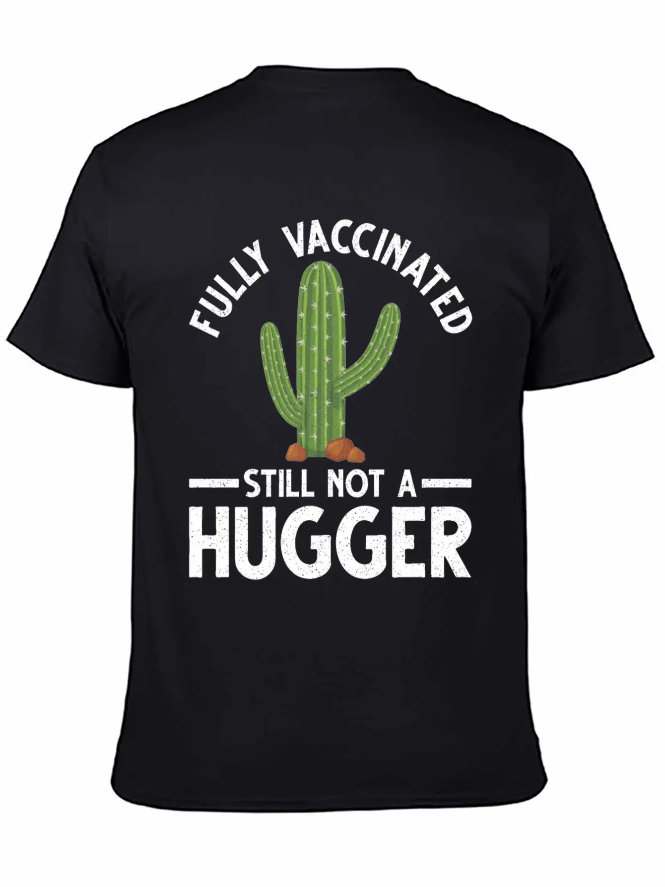 Vaccinated Not A Hugger Vaccination Vax Pro Relaxed Everyday Tee – Lightweight And Durable Cotton