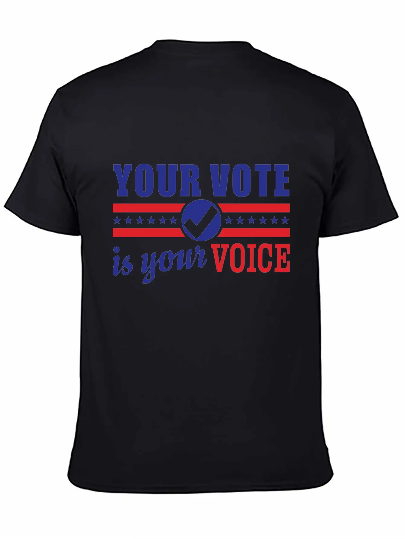 Vote Voting Elections President Voice Decision Classic Fit Graphic Tee For Daily Comfort – Unisex Cotton Shirt