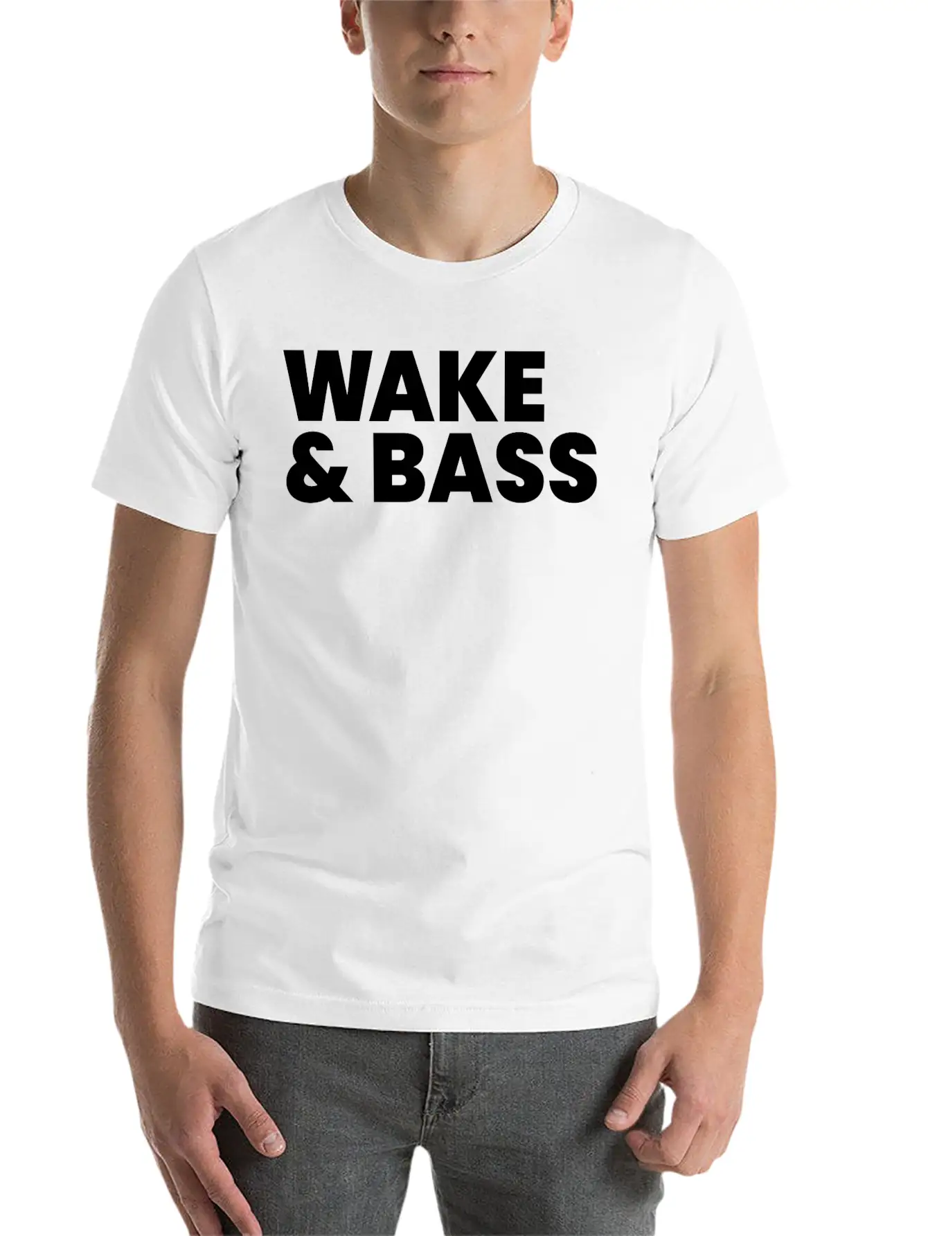 Wake And Bass Techno Quote Soft Cotton Short Sleeve Tee – Unisex Wardrobe Staple