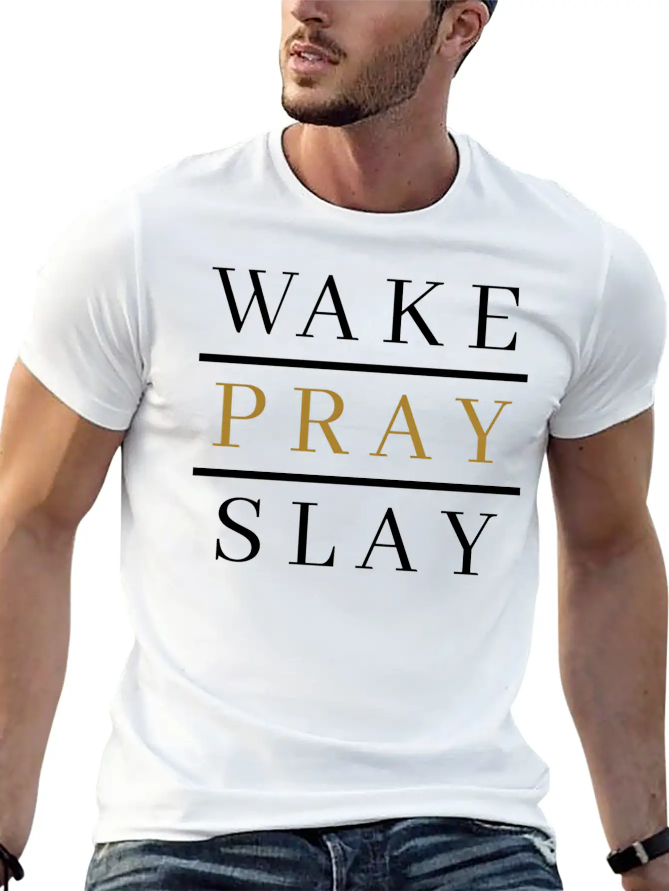 Wake Pray Slay Lightweight Cotton T-Shirt – Daily Comfort Graphic Shirt