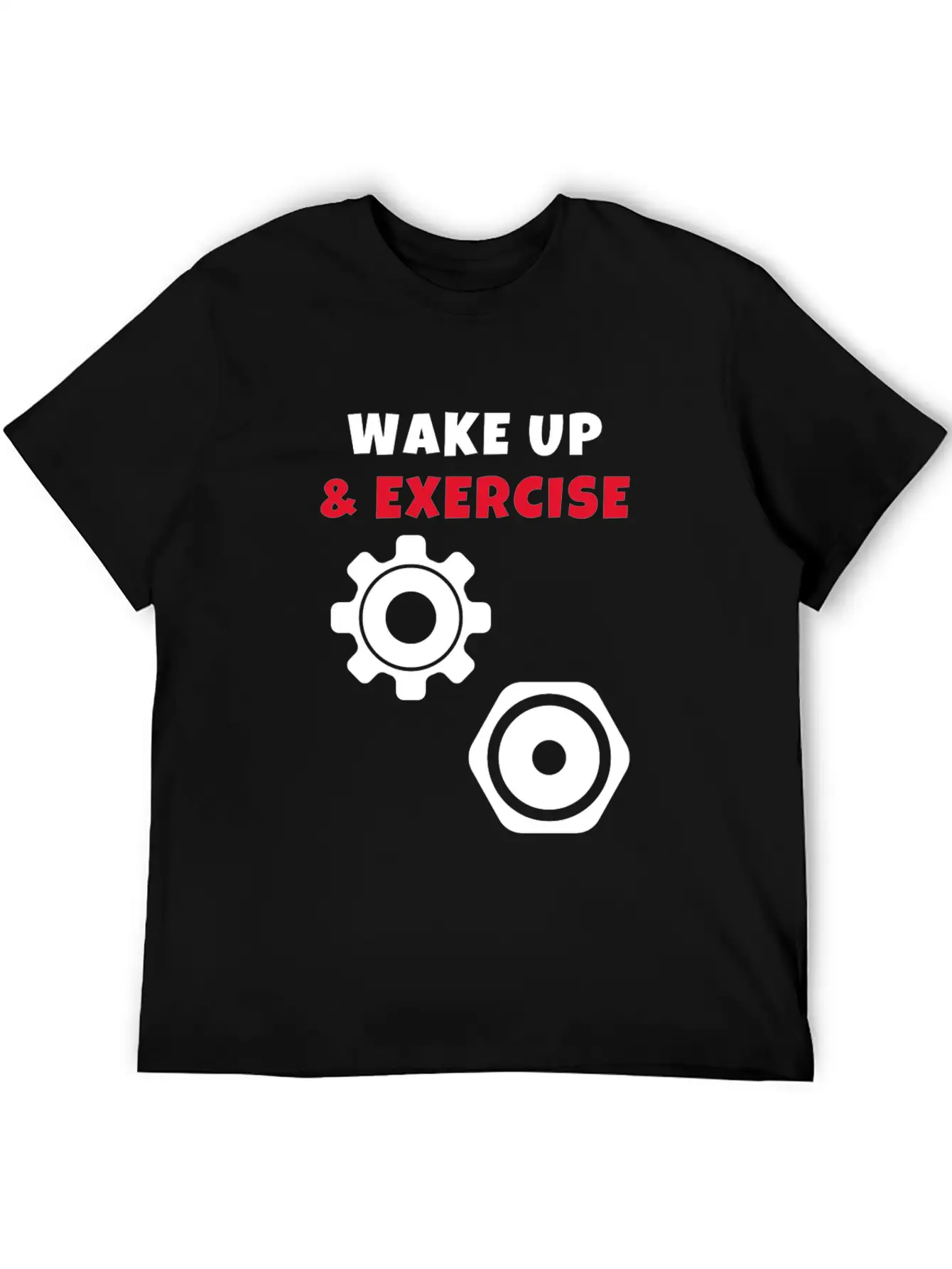 Wake Up And Exercise Weight Plates Stylish Everyday T-Shirt ��� Unisex Basic Cotton Tee