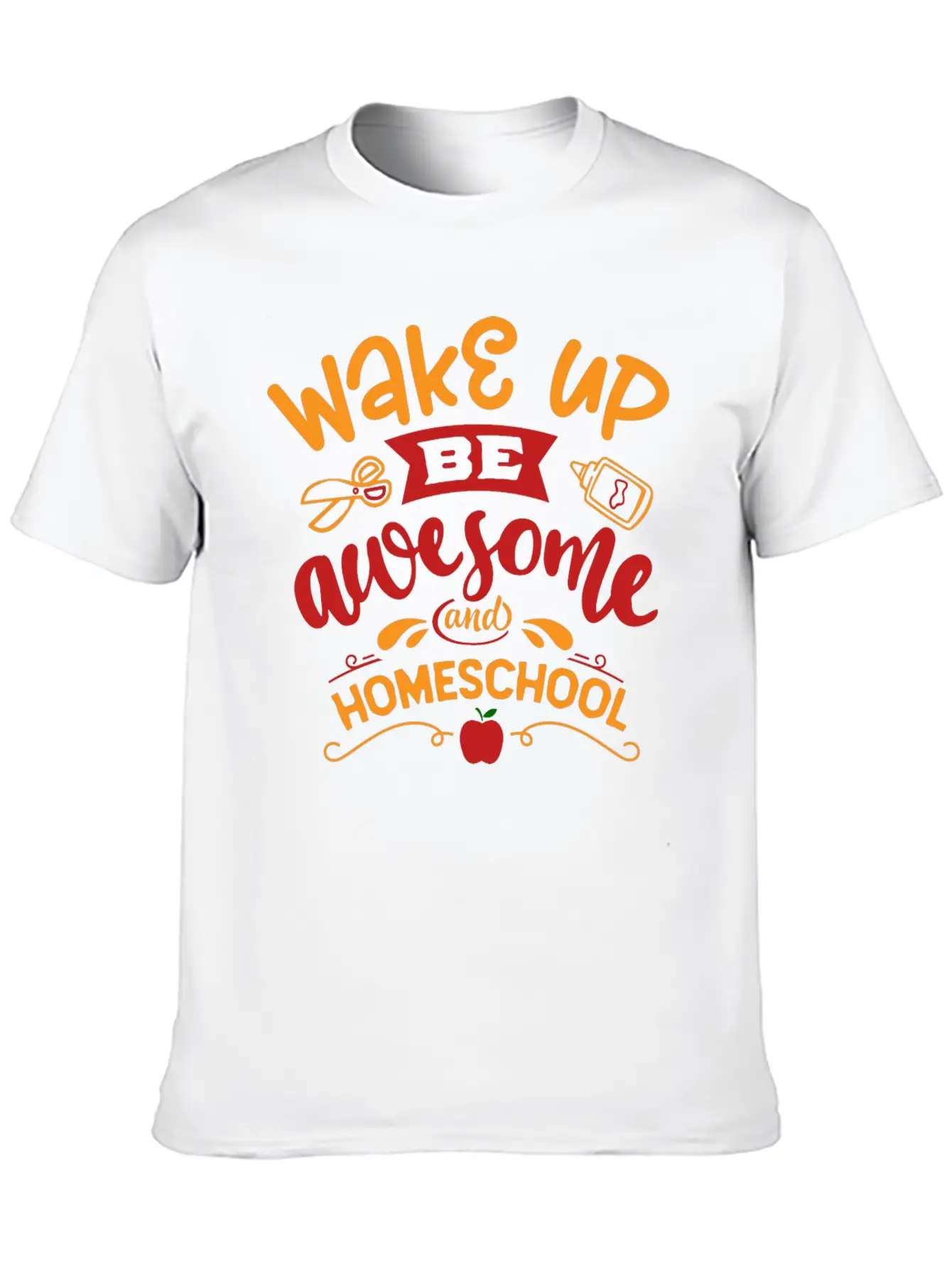 Wake Up Be Awesome And Home School Unisex Casual T-Shirt – Clean Design For Daily Comfort
