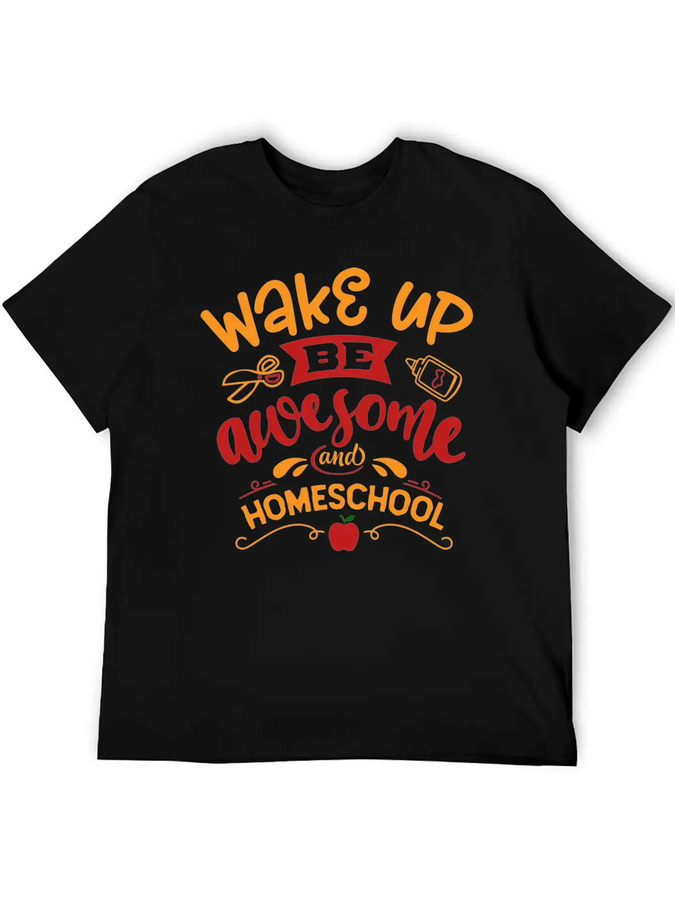 Wake Up Be Awesome And Home School Unisex Casual T-Shirt – Clean Design For Daily Comfort