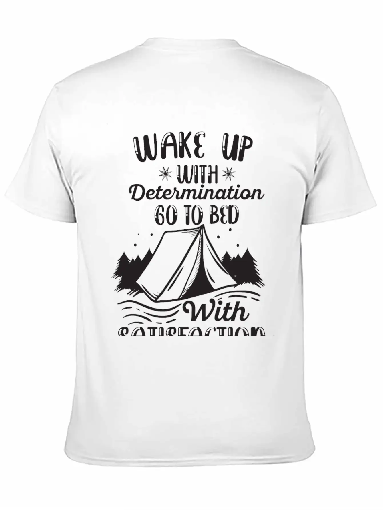 WAKE UP WITH DETERMINATION Basic Graphic T-Shirt – Daily Comfort In Soft Cotton