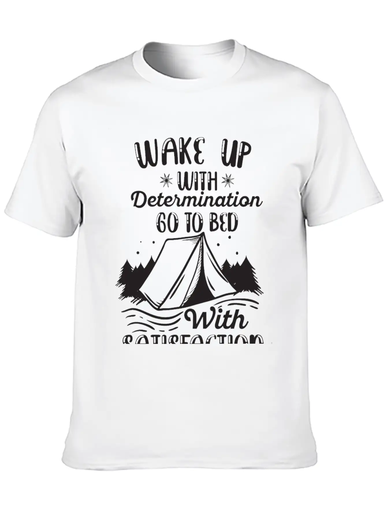 WAKE UP WITH DETERMINATION Basic Graphic T-Shirt – Daily Comfort In Soft Cotton