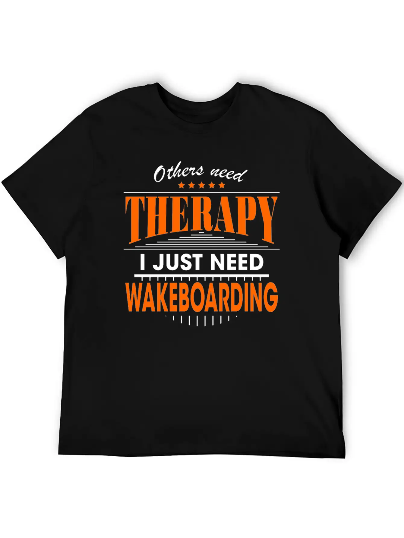 Wakeboarding Is My Therapy Lightweight Cotton T-Shirt – Daily Comfort Graphic Shirt