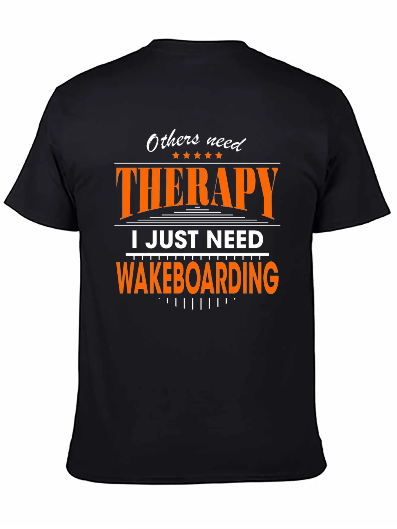 Wakeboarding Is My Therapy Lightweight Cotton T-Shirt – Daily Comfort Graphic Shirt