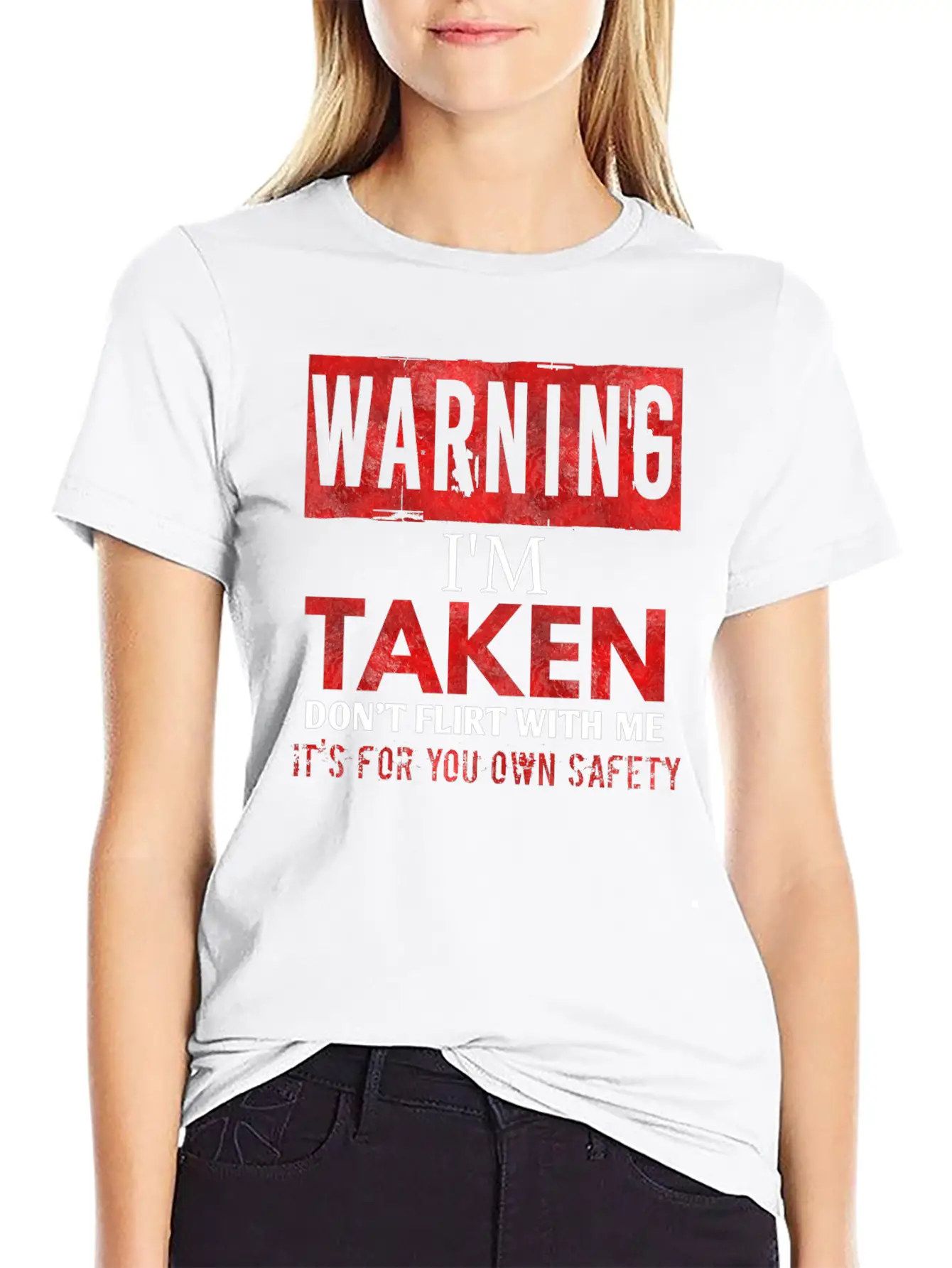 Warning I'm Taken Don't Flirt With Me Basic Graphic T-Shirt – Daily Comfort In Soft Cotton