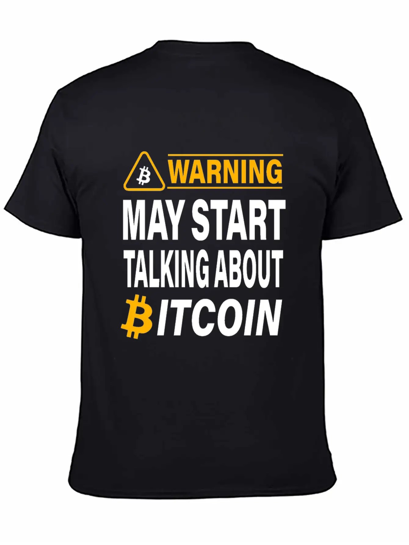 Warning May Start Talking About Bitcoin BTC Unisex Casual T-Shirt – Clean Design For Daily Comfort