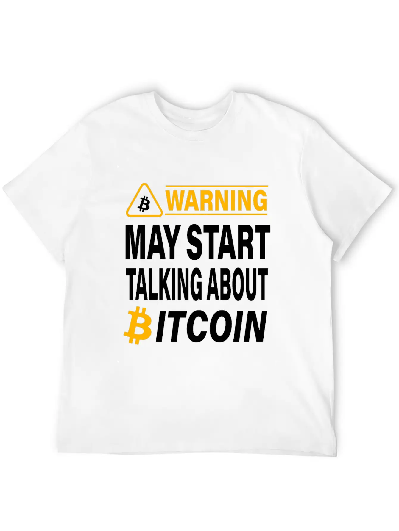 Warning May Start Talking About Bitcoin BTC Unisex Casual T-Shirt – Clean Design For Daily Comfort