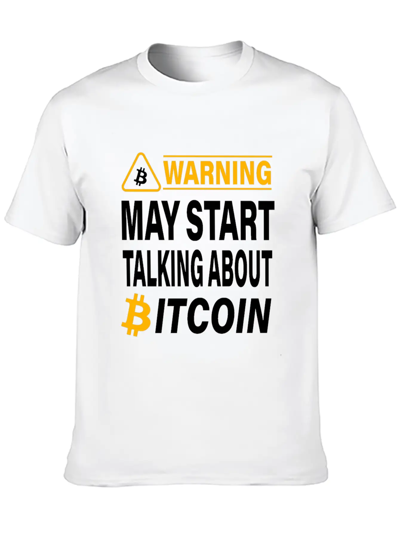 Warning May Start Talking About Bitcoin BTC Unisex Casual T-Shirt – Clean Design For Daily Comfort