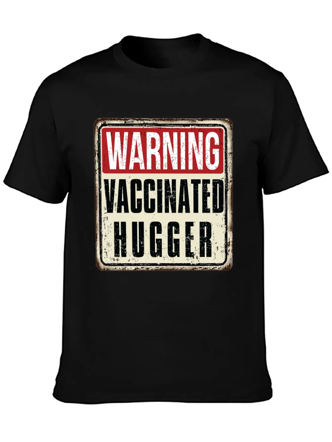WARNING Vaccinated Hugger Basic Graphic T-Shirt – Daily Comfort In Soft Cotton