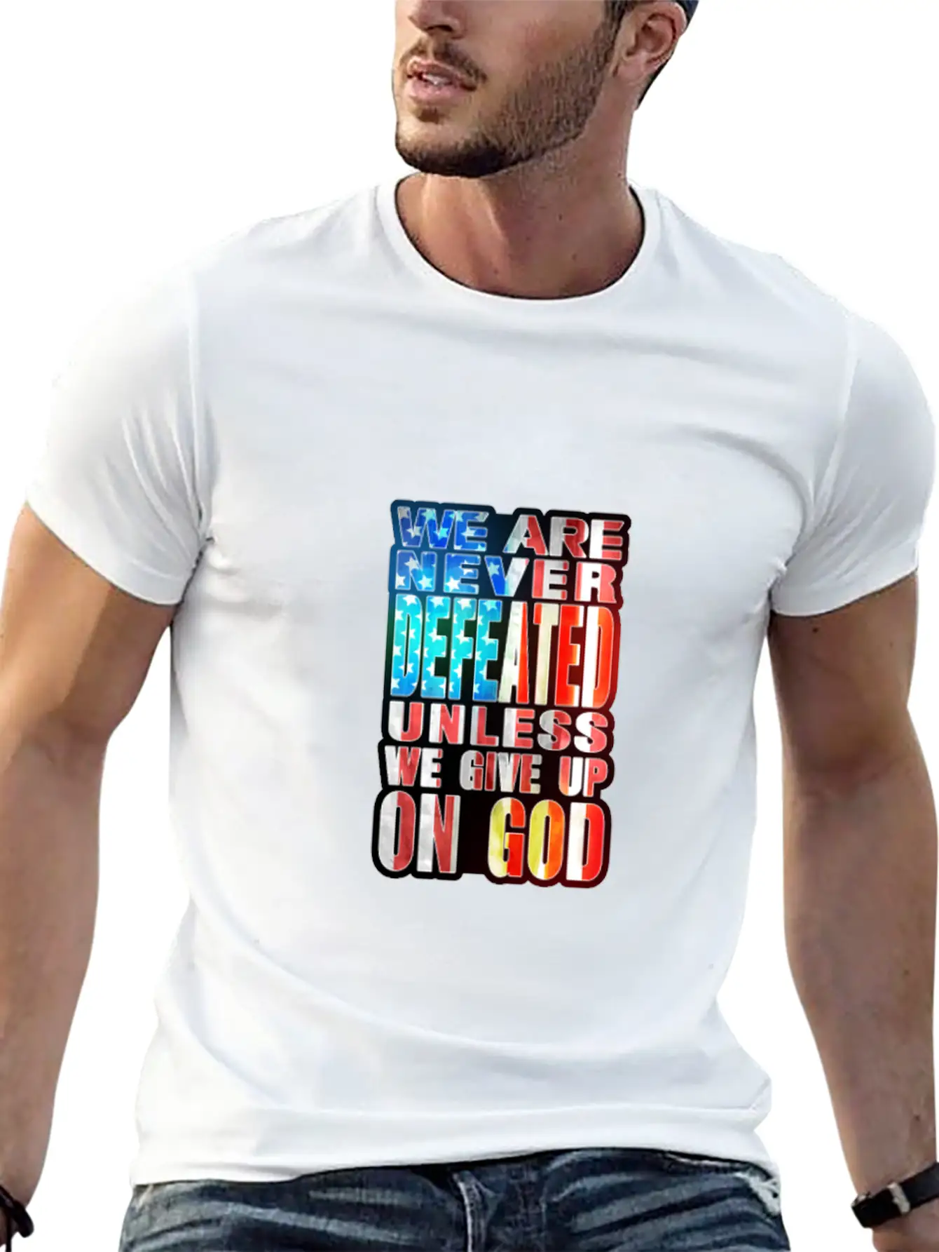 We Are Never Defeated ......... Relaxed Everyday Tee – Lightweight And Durable Cotton