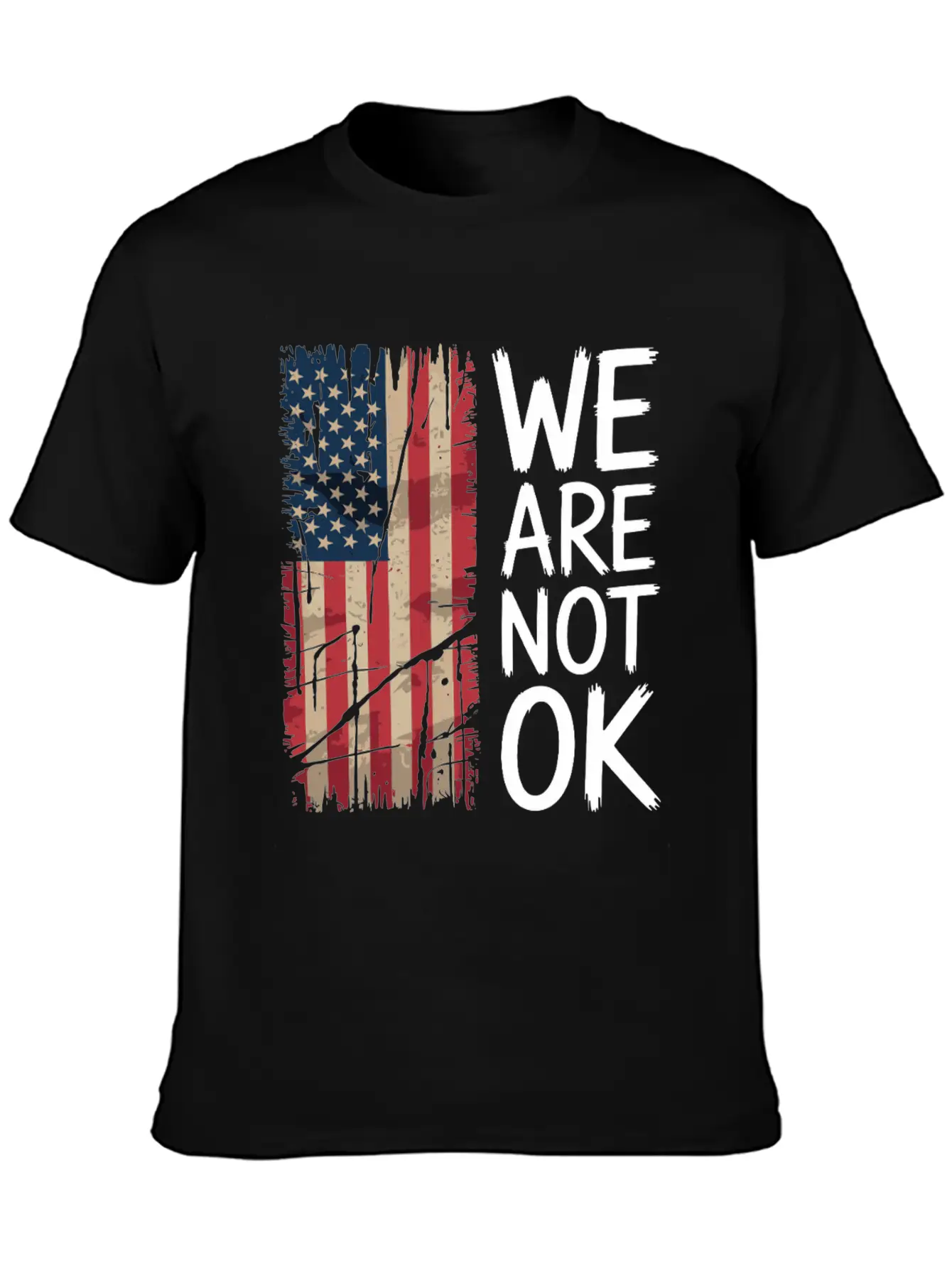 We Are Not OK" Statement Shirt Modern Fit Casual T-Shirt – Clean And Versatile Design