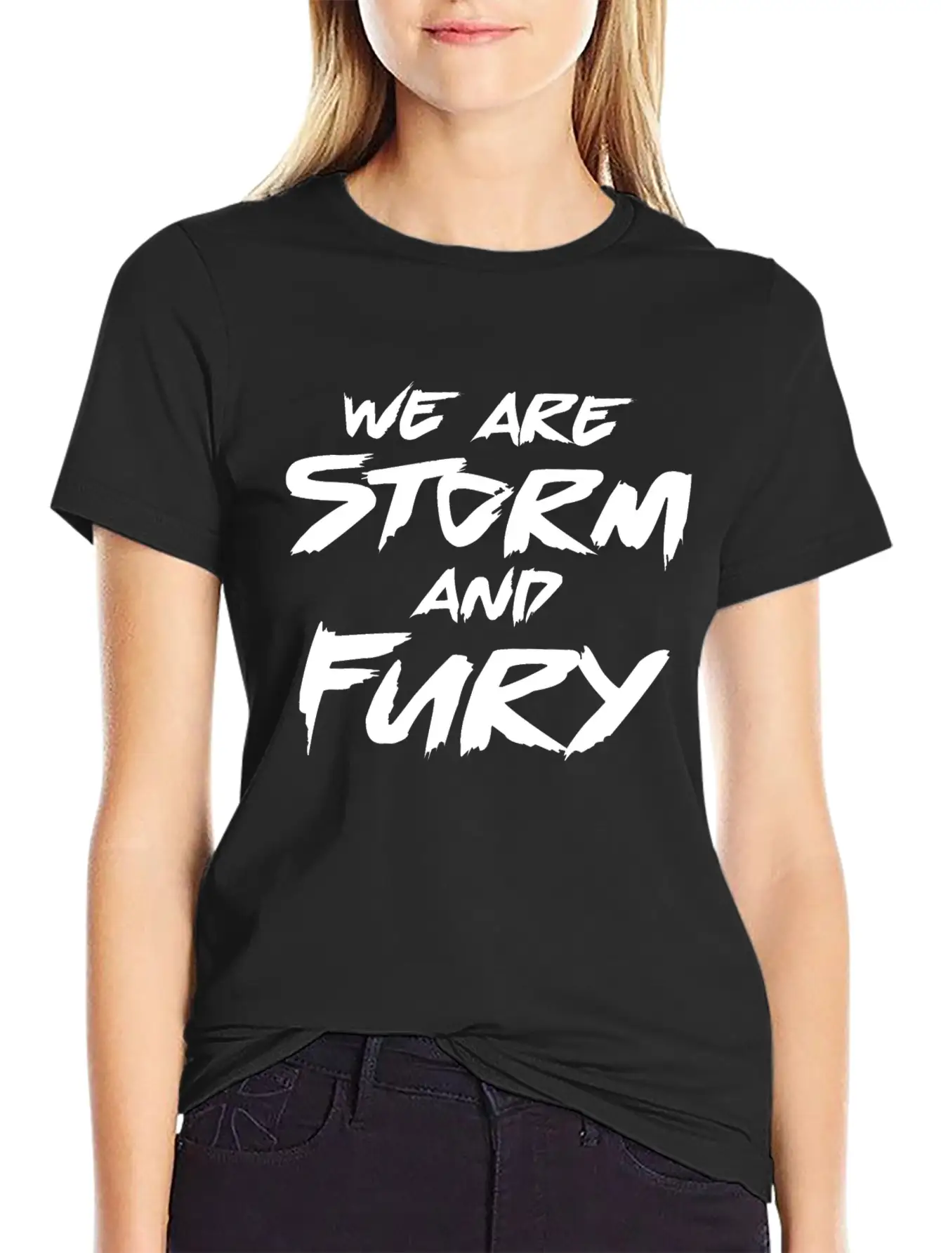 We Are Storm And Fury Inspirational Motivation Modern Fit Casual T-Shirt – Clean And Versatile Design