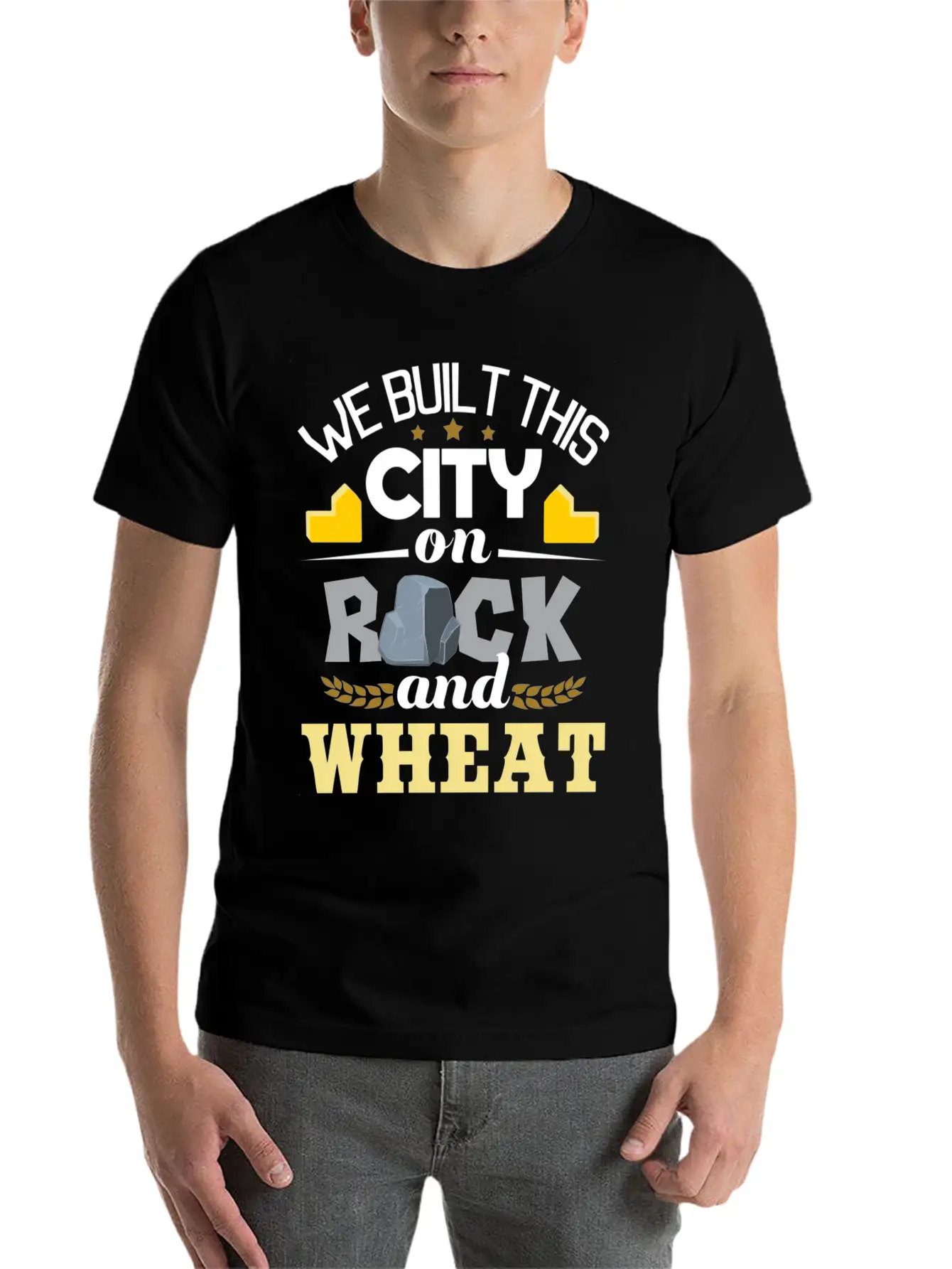 We Built This City On Rock And Wheat - Tabletop Modern Fit Casual T-Shirt ��� Clean And Versatile Design