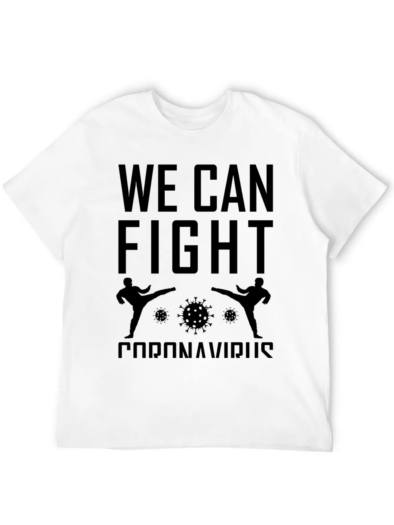 We Can Fight Corona Lightweight Cotton T-Shirt – Daily Comfort Graphic Shirt
