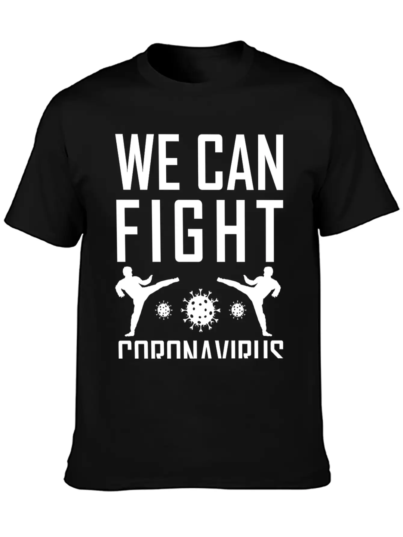 We Can Fight Corona Lightweight Cotton T-Shirt – Daily Comfort Graphic Shirt