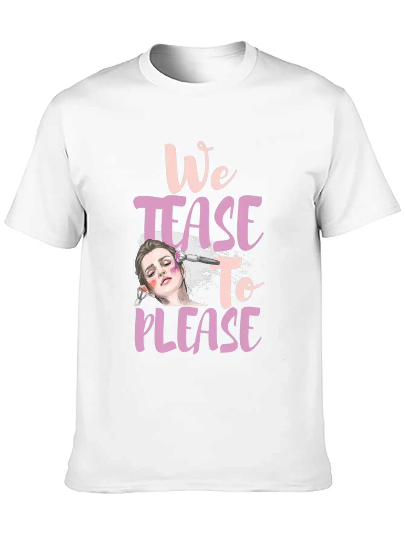 WE TEASE TO PLEASE Modern Fit Casual T-Shirt – Clean And Versatile Design
