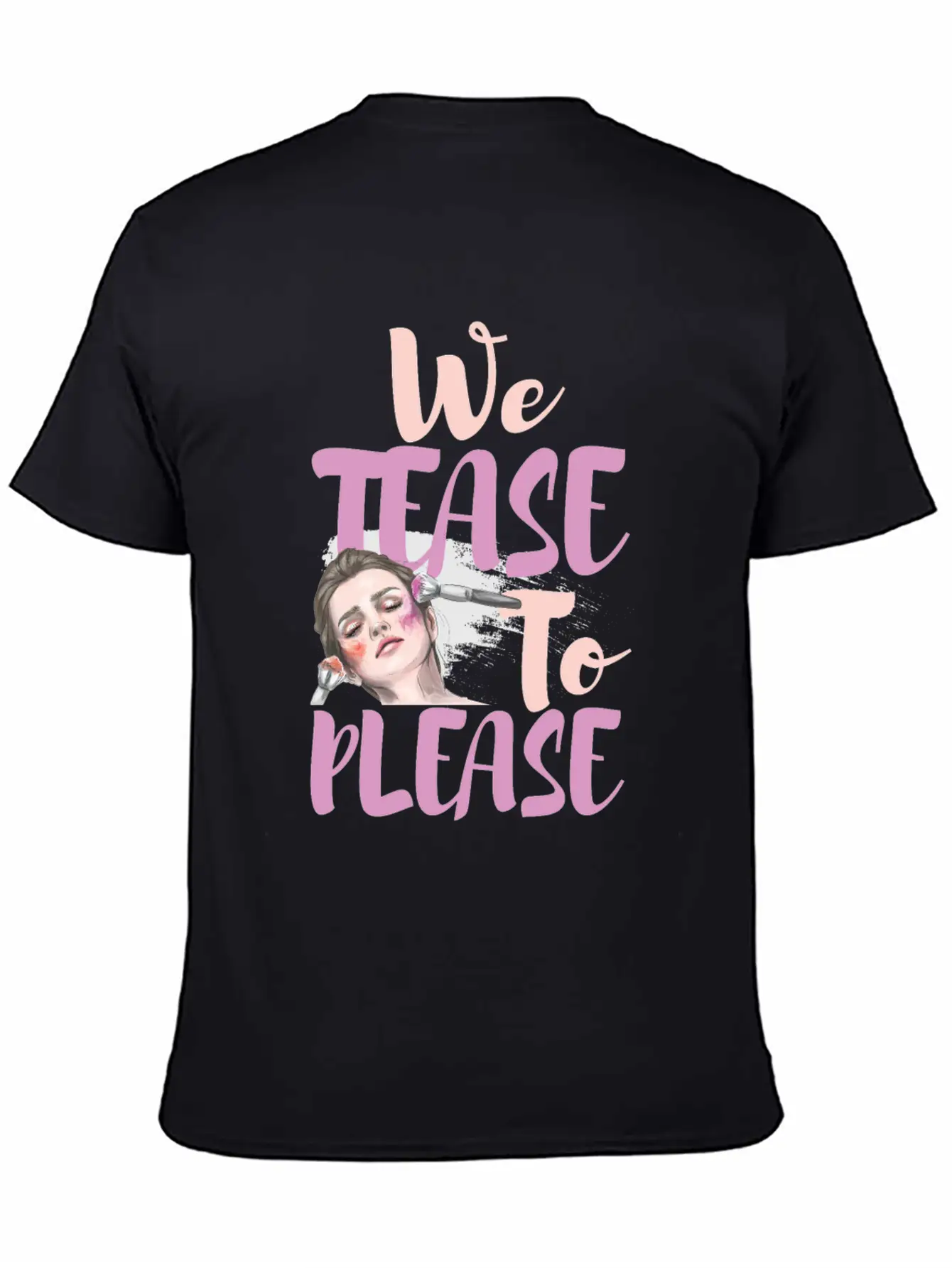 WE TEASE TO PLEASE Modern Fit Casual T-Shirt – Clean And Versatile Design
