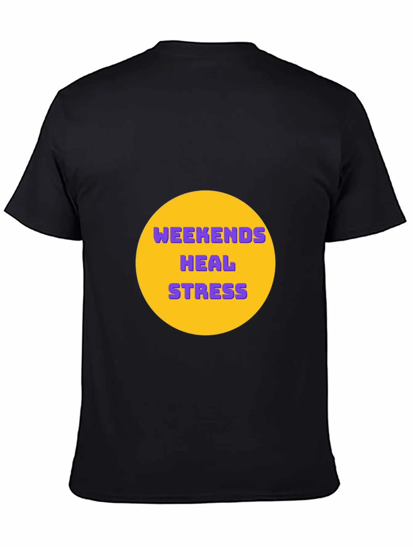 Weekends Heal Stress Unisex Casual T-Shirt – Clean Design For Daily Comfort