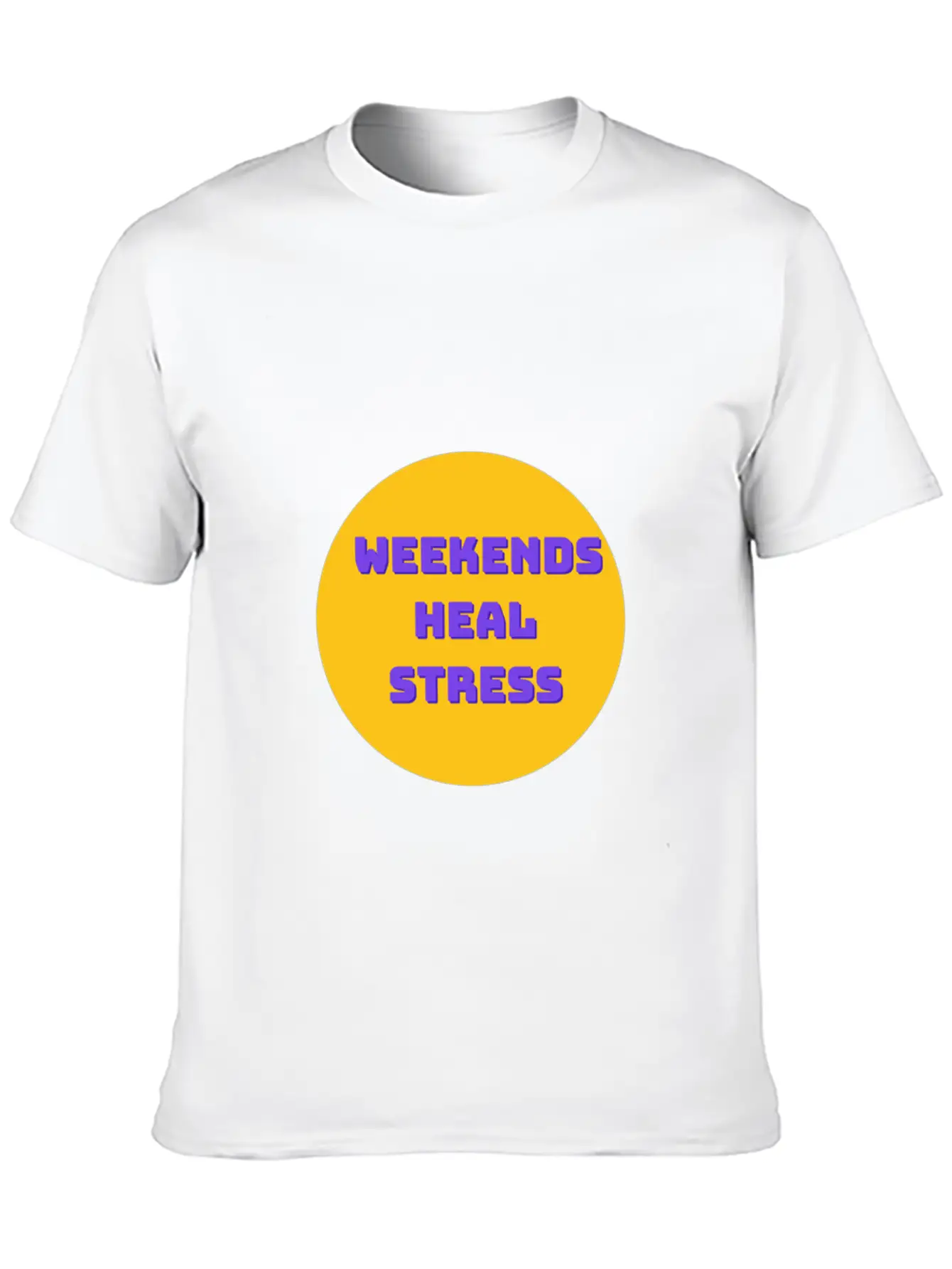 Weekends Heal Stress Unisex Casual T-Shirt – Clean Design For Daily Comfort