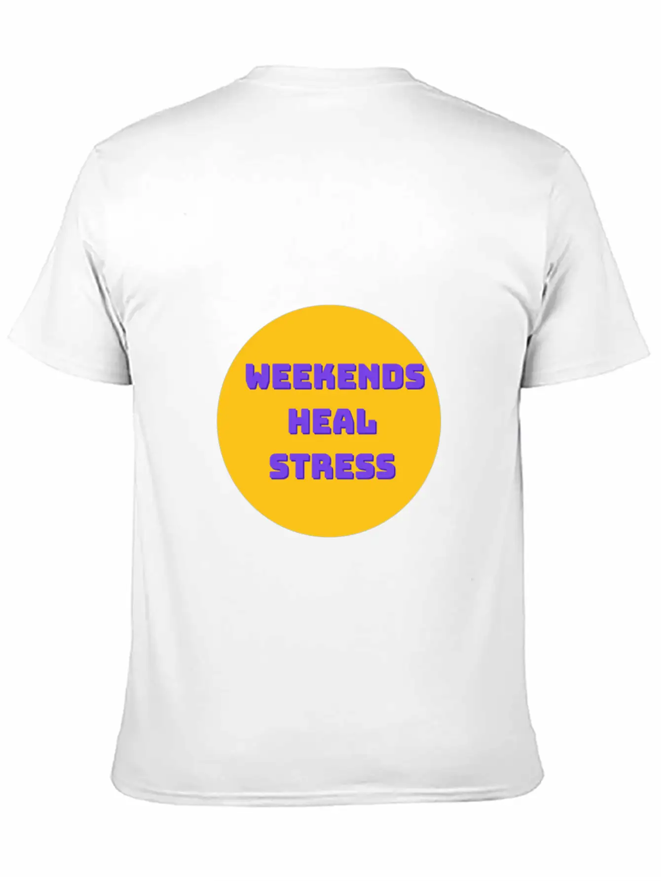 Weekends Heal Stress Unisex Casual T-Shirt – Clean Design For Daily Comfort