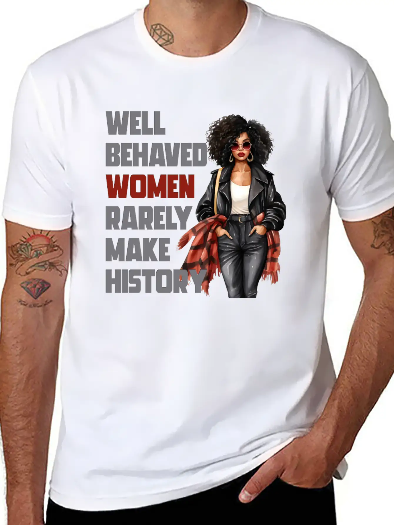 Well Behaved Women Rarely Make History Essential Cotton Tee For Daily Outfits – Unisex Style