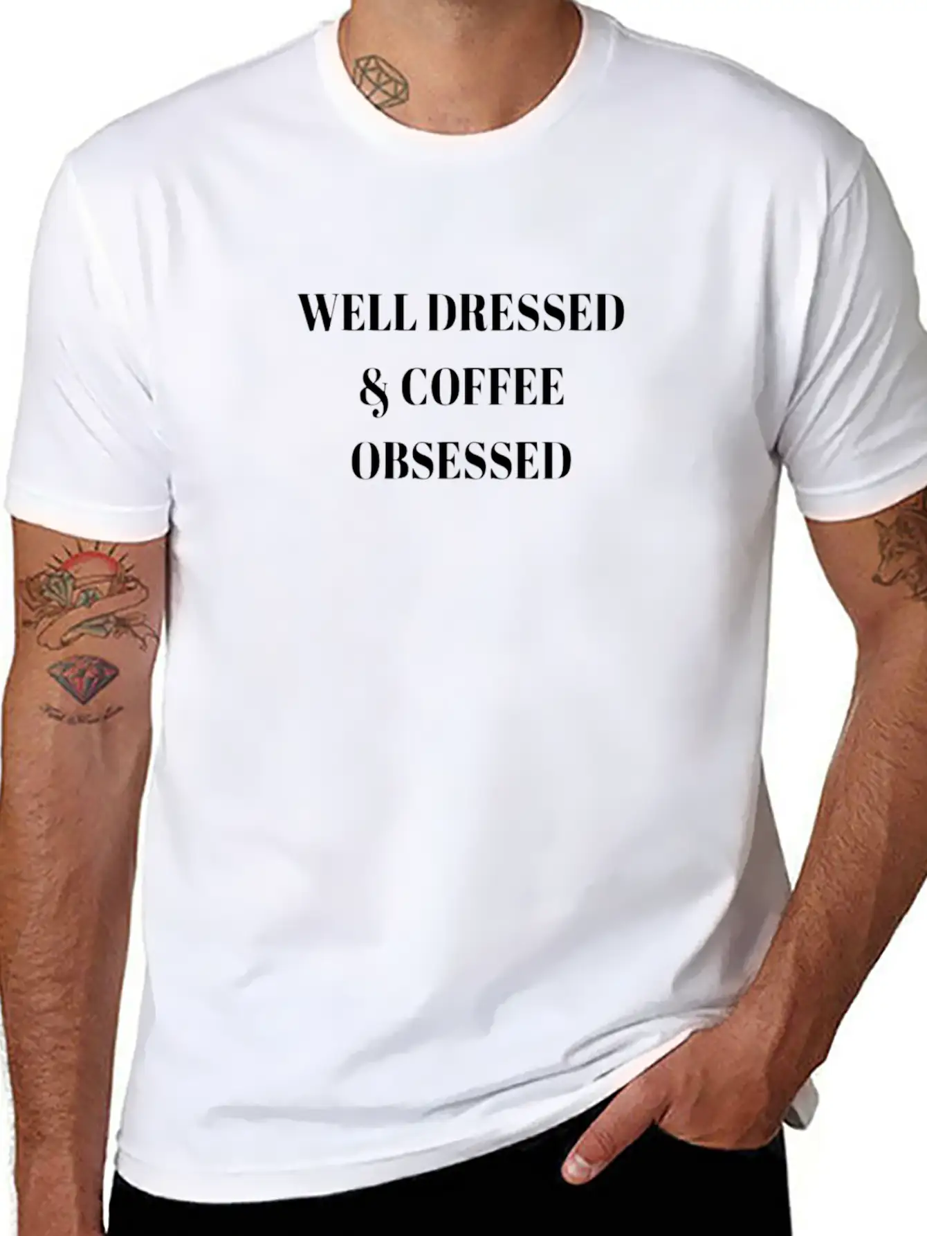 Well Dressed And Coffee Obsessed Modern Fit Casual T-Shirt ��� Clean And Versatile Design