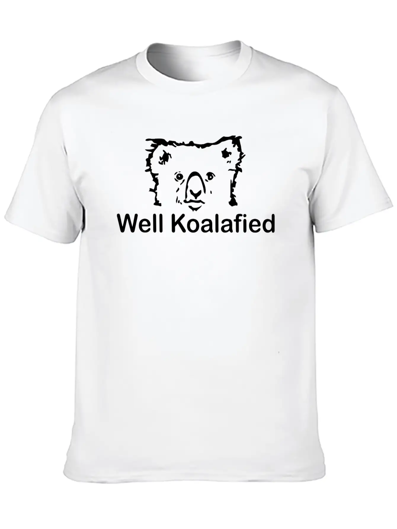 Well Koalafied Unisex Casual T-Shirt – Clean Design For Daily Comfort
