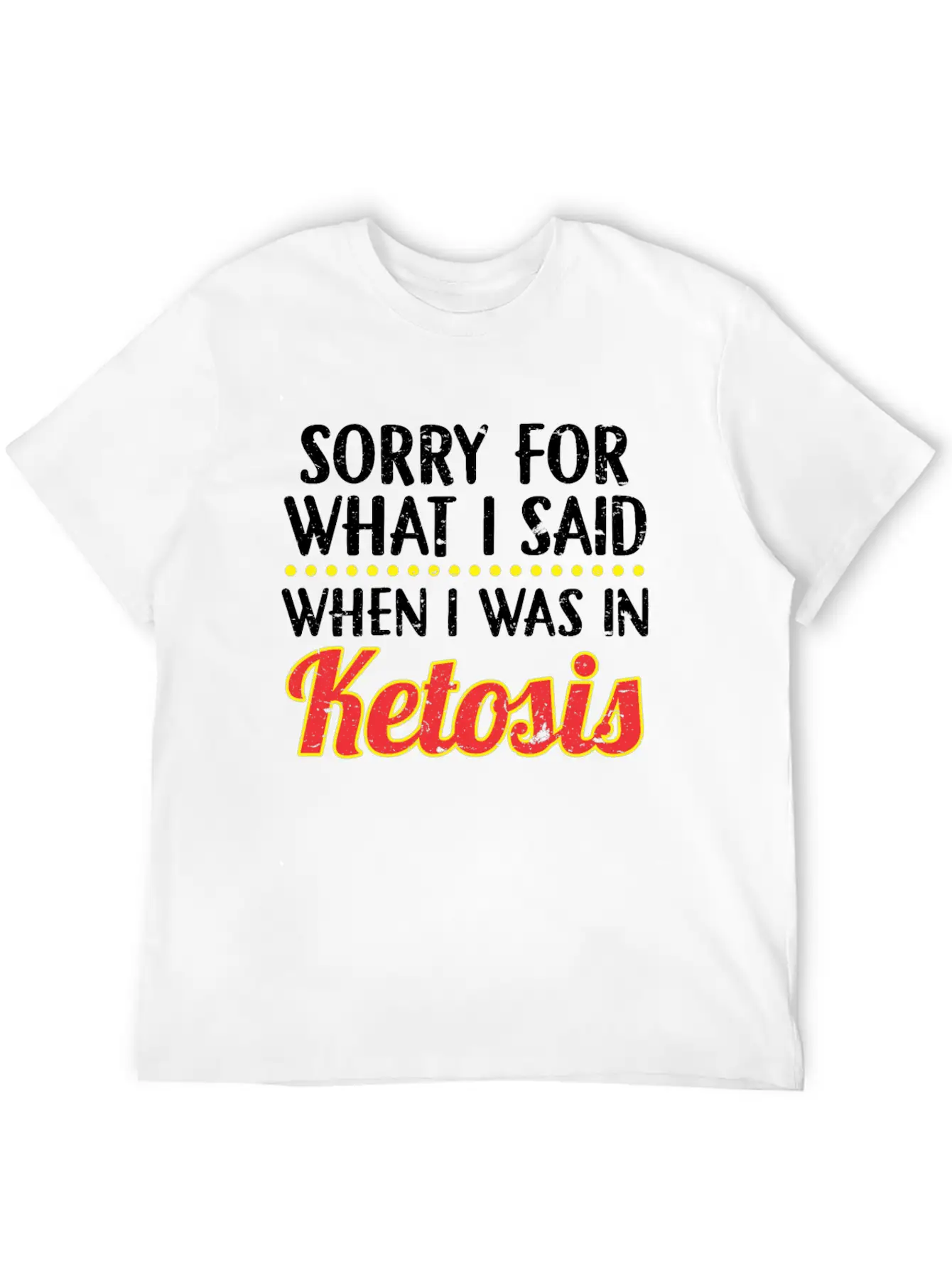 When I Was In Ketosis Diet Keto Basic Graphic T-Shirt – Daily Comfort In Soft Cotton