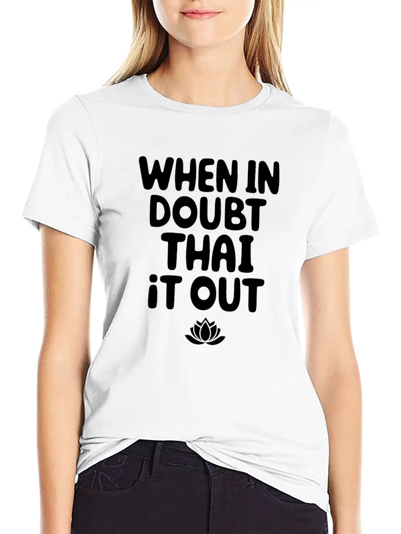 When In Doubt Thai It Out: Embrace Thai Massage Stylish Everyday T-Shirt – Unisex Basic Cotton Tee