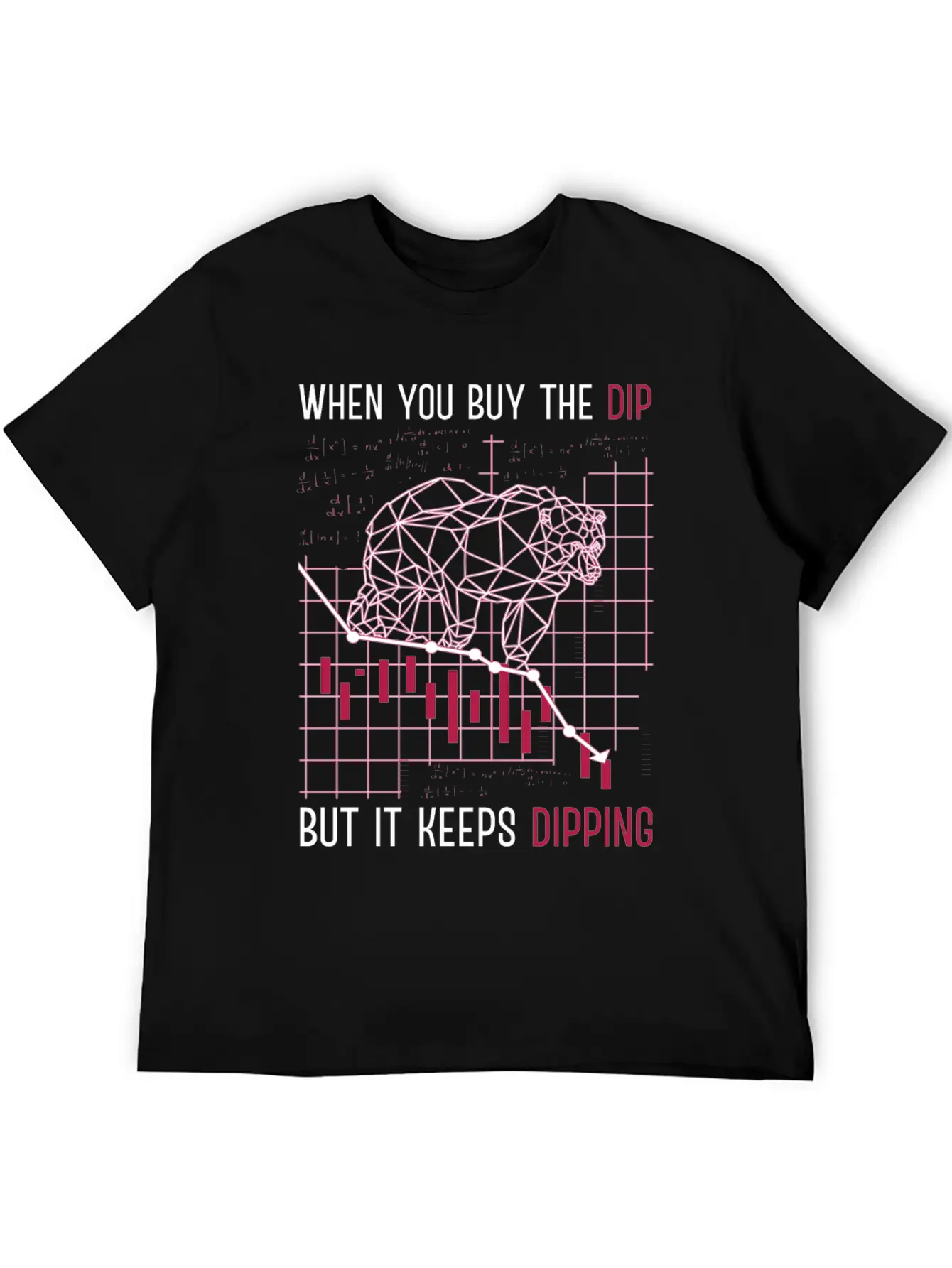 When You Buy The Dip But It Keep Dipping Stock Exc Lightweight Cotton T-Shirt – Daily Comfort Graphic Shirt