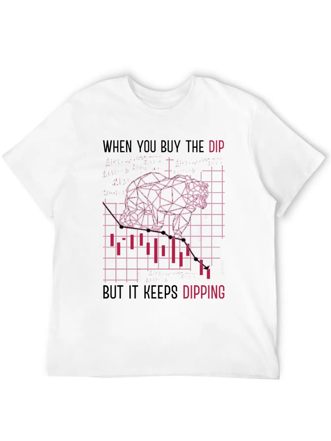 When You Buy The Dip But It Keep Dipping Stock Exc Lightweight Cotton T-Shirt – Daily Comfort Graphic Shirt
