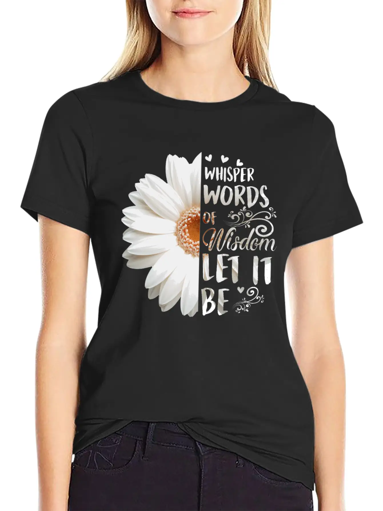 Whisper Words Of Wisdom Let It Be White Daisy Relaxed Everyday Tee – Lightweight And Durable Cotton
