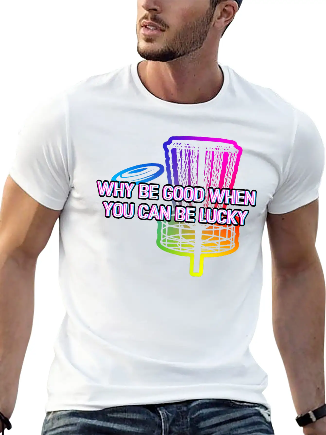 Why Be Good When You Can Be Lucky Disc Golf Lightweight Cotton T-Shirt – Daily Comfort Graphic Shirt