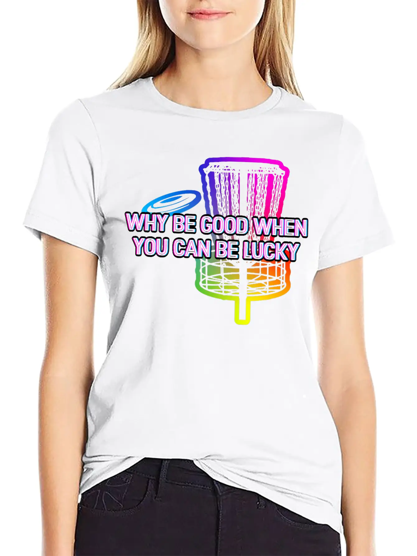 Why Be Good When You Can Be Lucky Disc Golf Lightweight Cotton T-Shirt – Daily Comfort Graphic Shirt