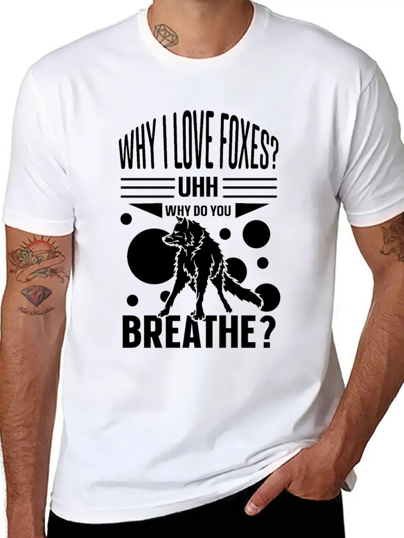 Why I Love Foxes? Uhh Why Do You Breathe Unisex Casual T-Shirt – Clean Design For Daily Comfort