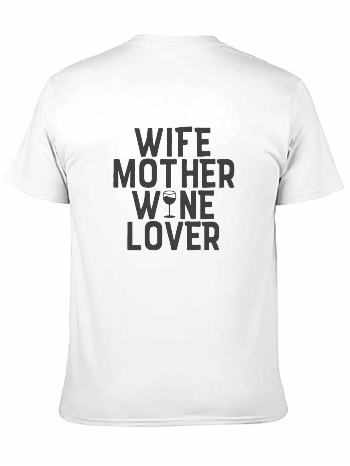 Wife Mother Wine Lover Design Perfect For Mom Lightweight Cotton T-Shirt – Daily Comfort Graphic Shirt