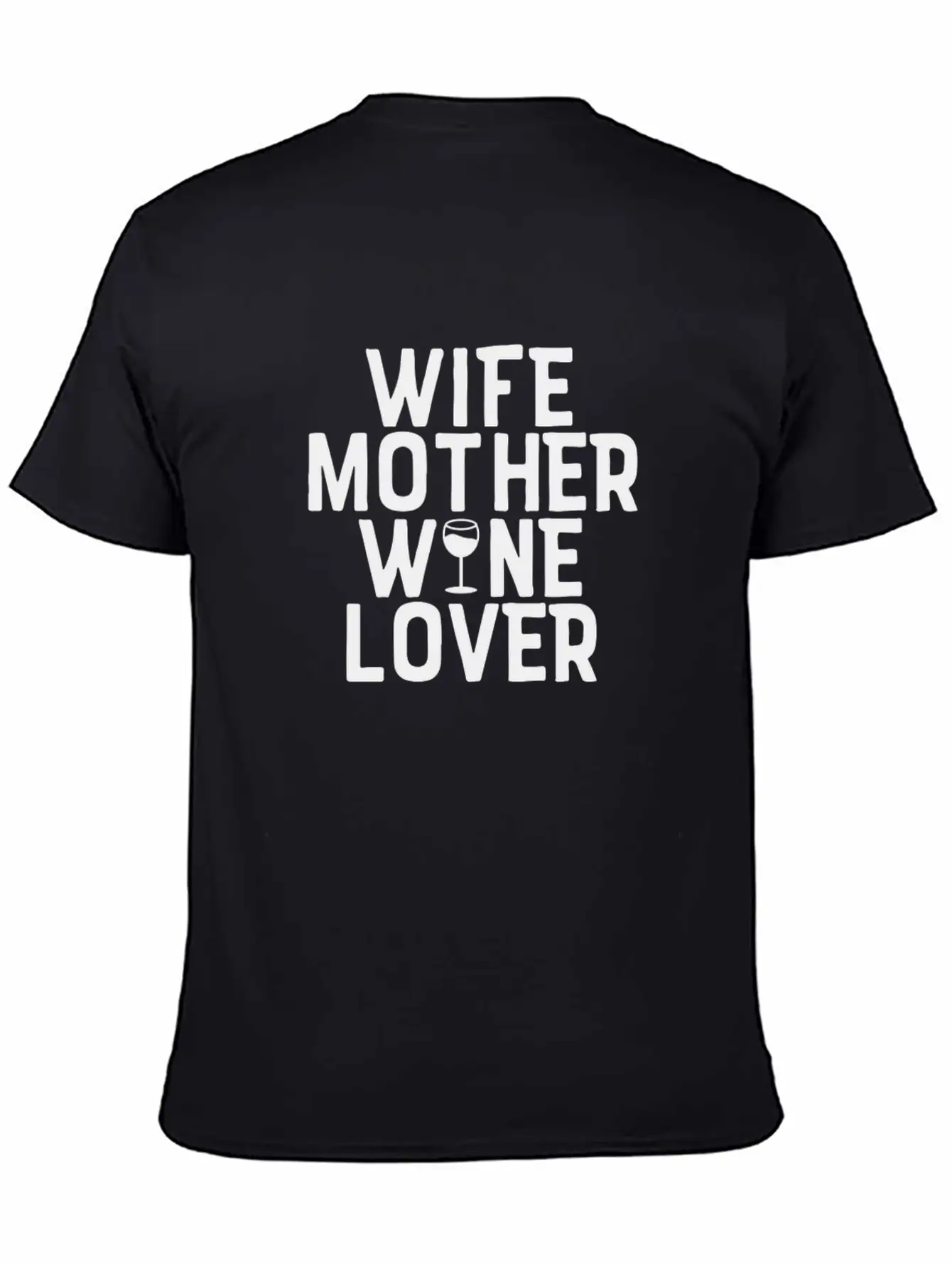 Wife Mother Wine Lover Design Perfect For Mom Lightweight Cotton T-Shirt – Daily Comfort Graphic Shirt