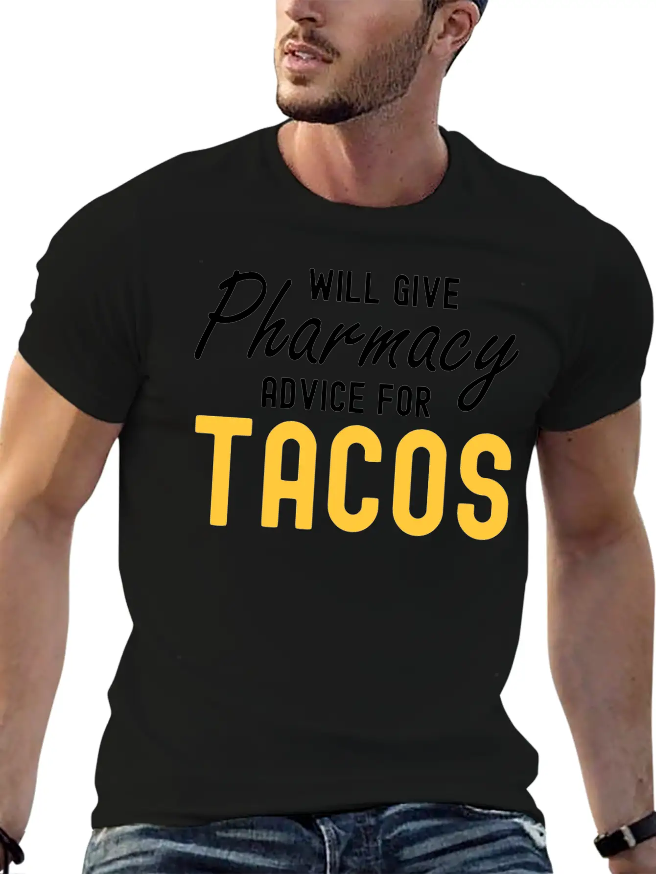 Will Give Pharmacy Advice For Tacos Relaxed Everyday Tee – Lightweight And Durable Cotton
